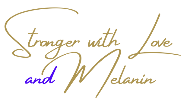 Stronger with Love & Melanin logo