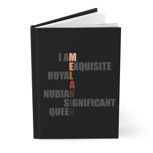 Stronger with Love and Melanin - Hardcover Journal Matte - I Am Melanin (Black)