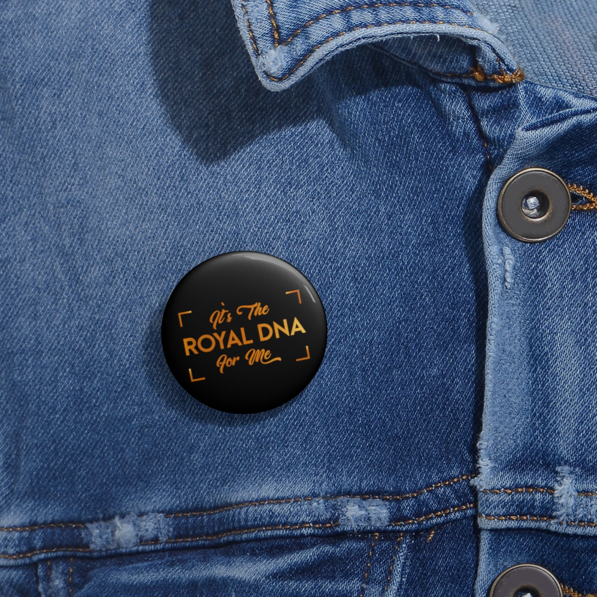 Stronger with Love and Melanin - Custom Pin Buttons - Royal DNA (Black)