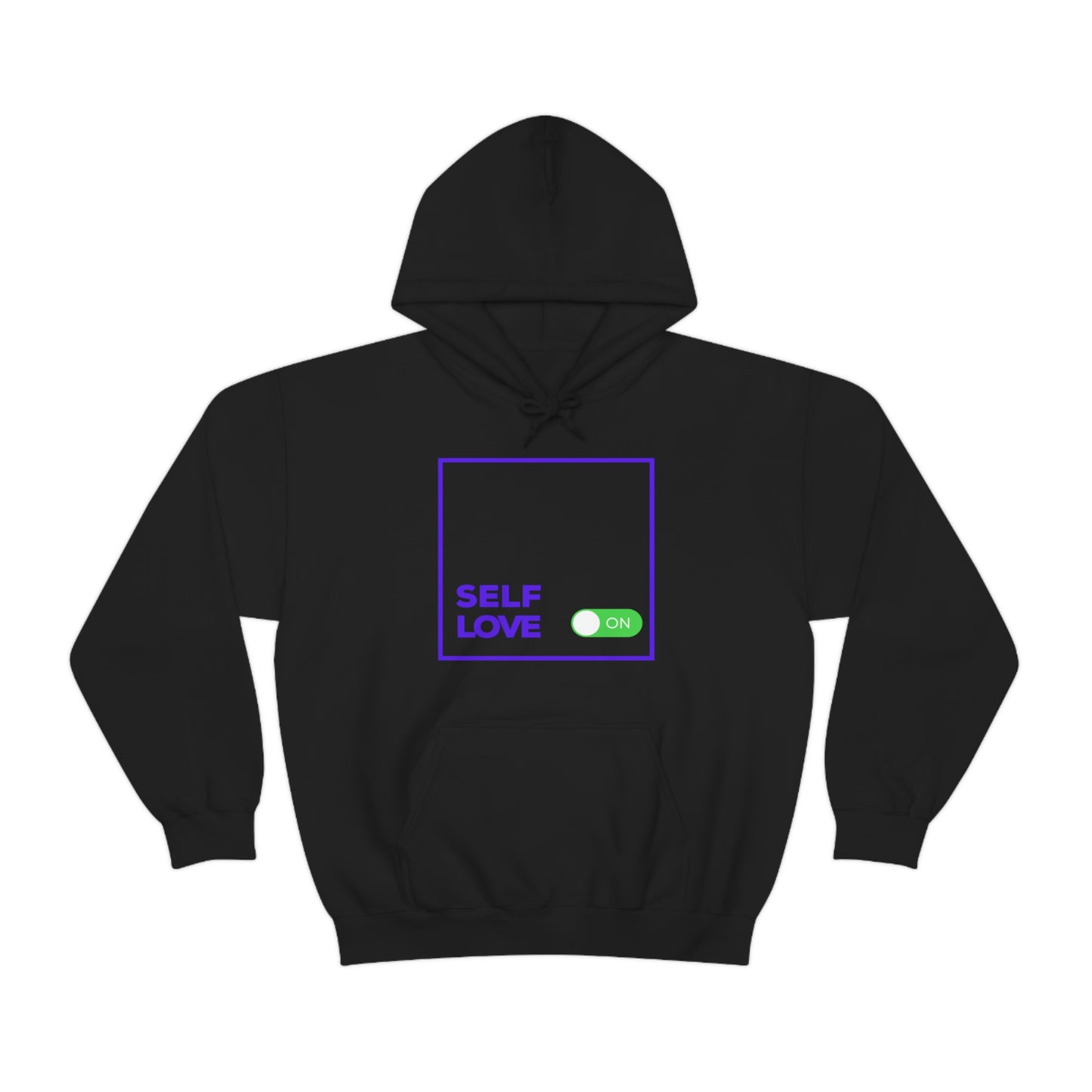 Stronger with Love and Melanin - SELF LOVE MODE ON - Unisex Hooded Sweatshirt